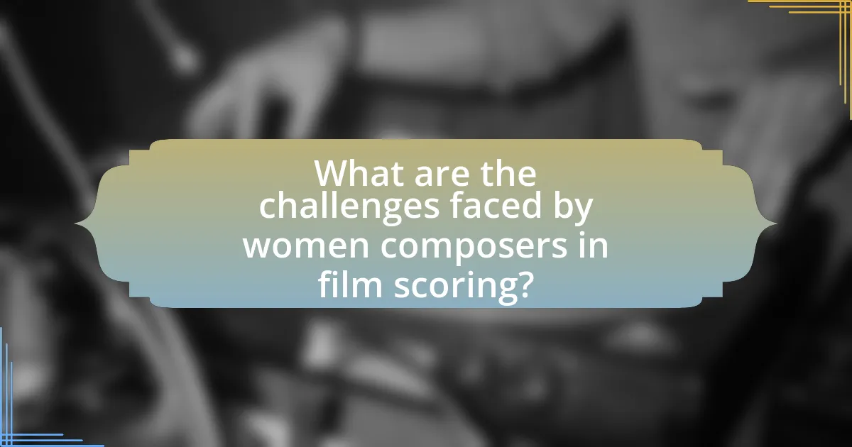 What are the challenges faced by women composers in film scoring?